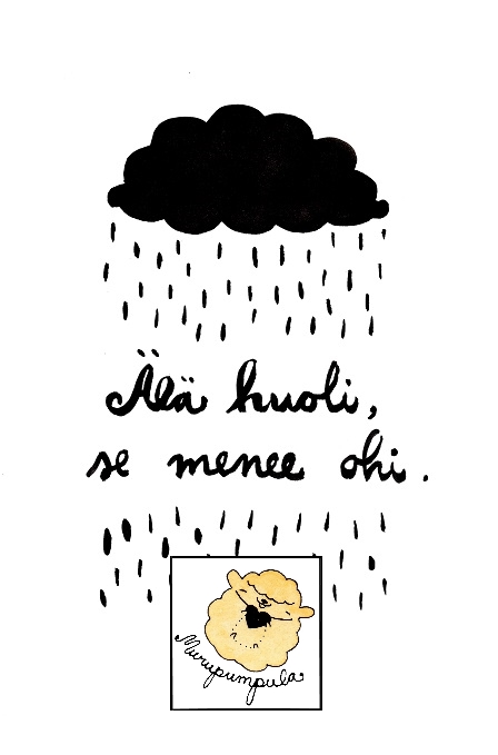Pilvi Älä huoli pieni copyright